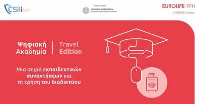 Digital Academy: Travel Edition από το CSI Institute και τη Eurolife FFH