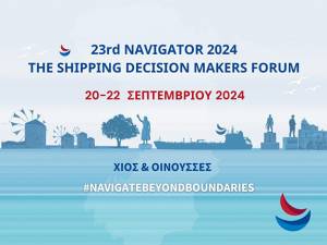 Ξεκινάει σήμερα το NAVIGATOR FORUM που επιστρέφει στις ναυτομάνες Χίο & Οινούσσες