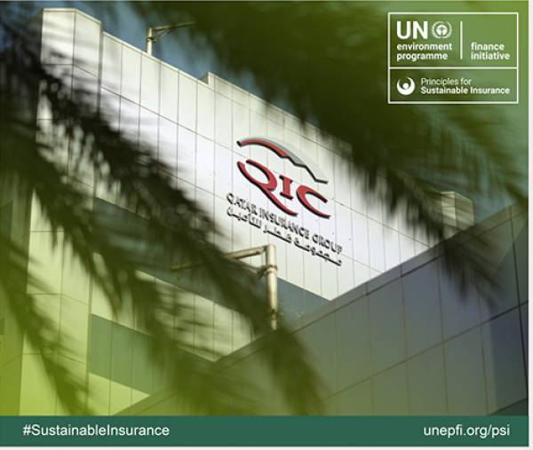 QIC becomes the first insurer in the MENA region to become a signatory of ‘Principles for Sustainable Insurance’ of UNEP-FI