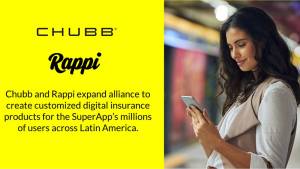 Rappi and Chubb Expand Alliance to Co-Create Customized Digital Insurance Offerings Across Latin America